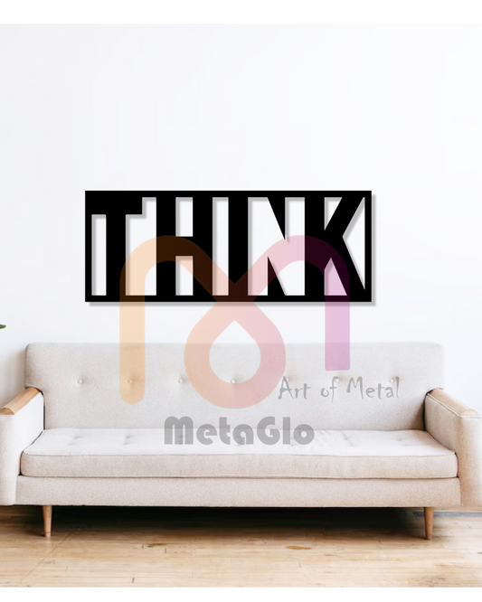 Think Metal Wall Art | Study Room Decor | Inspirational Wall Hanging